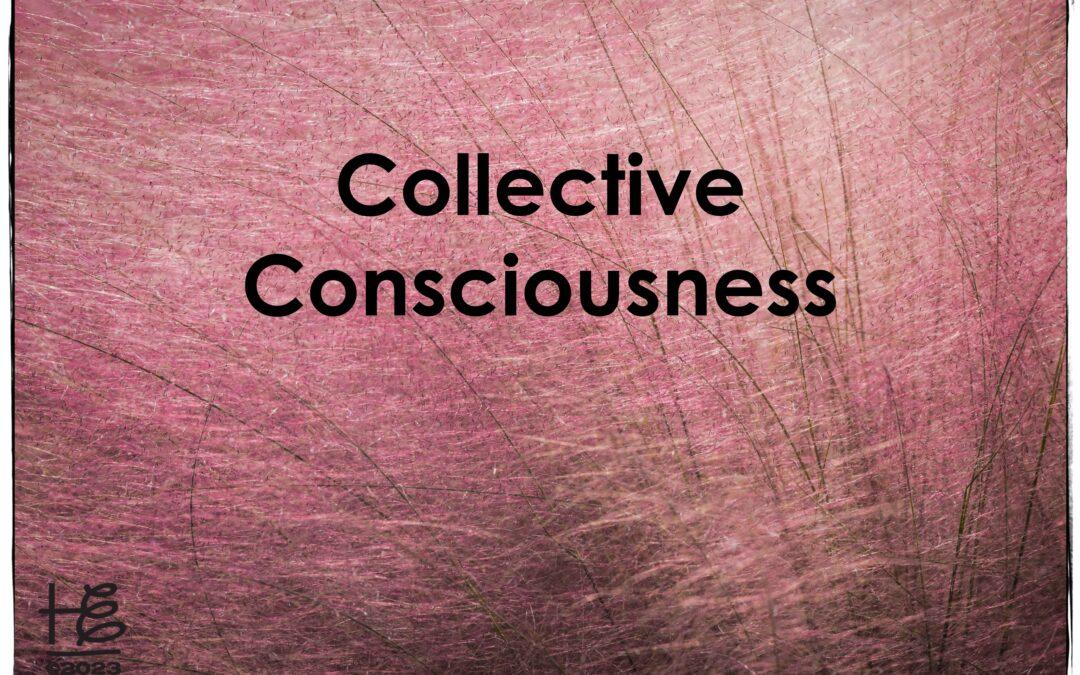 Collective Consciousness, a movement, a solution